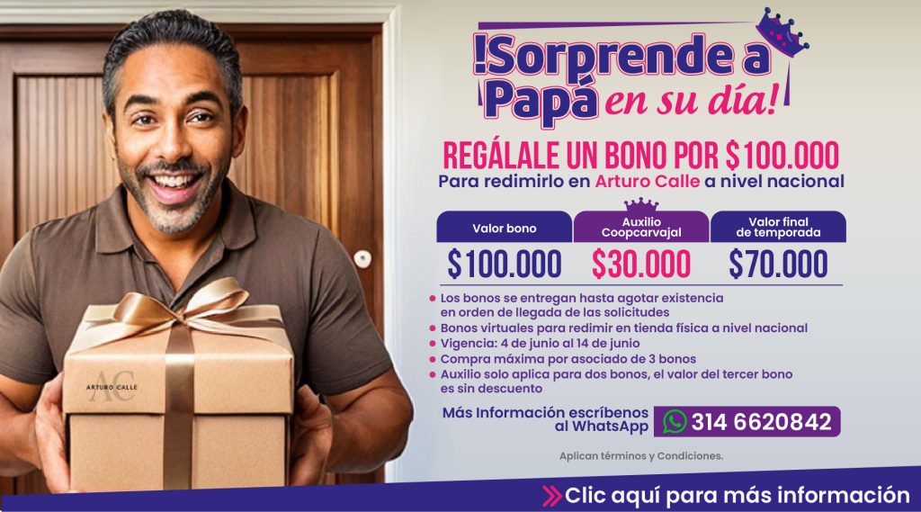 Venta bonos Arturo Calle- Día del padre 2024